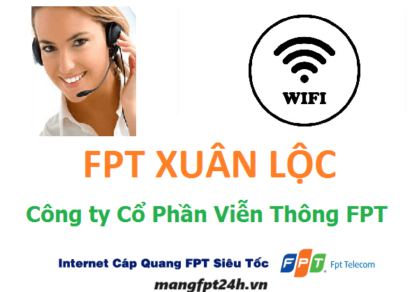 Lắp Mạng Fpt Xuân Lộc